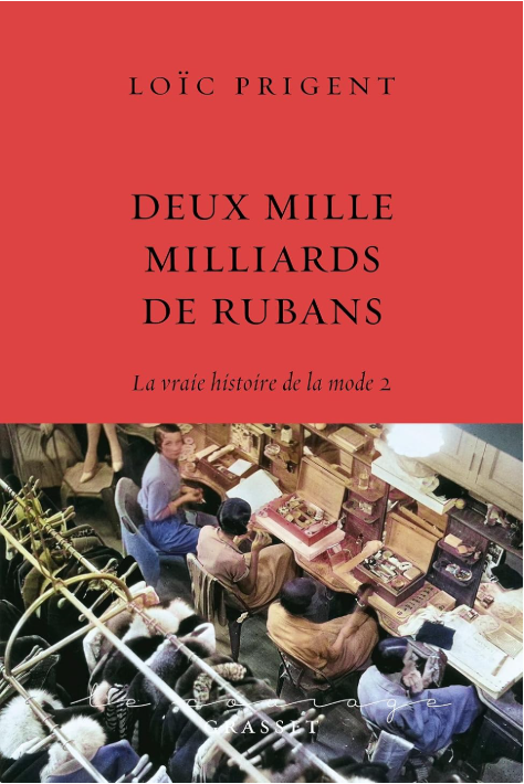 Loïc Prigent publie Deux Mille Milliards de rubans
