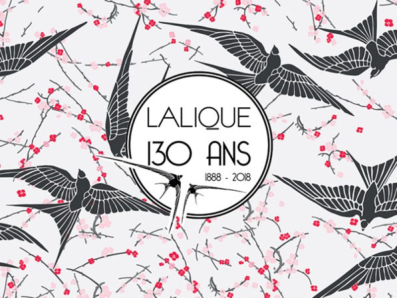 Lalique fête ses 130 ans en 2018 !
