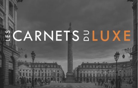 Annonce – Les Carnets du Luxe